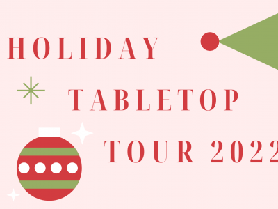 Holiday Table Top Tour 2022